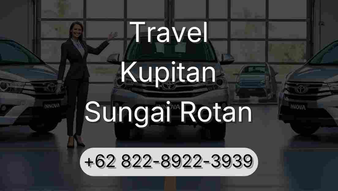 Travel Kupitan Sungai Rotan