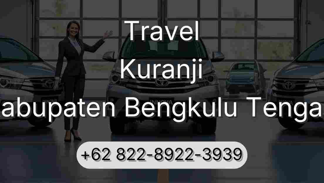 Travel Kuranji Kabupaten Bengkulu Tengah