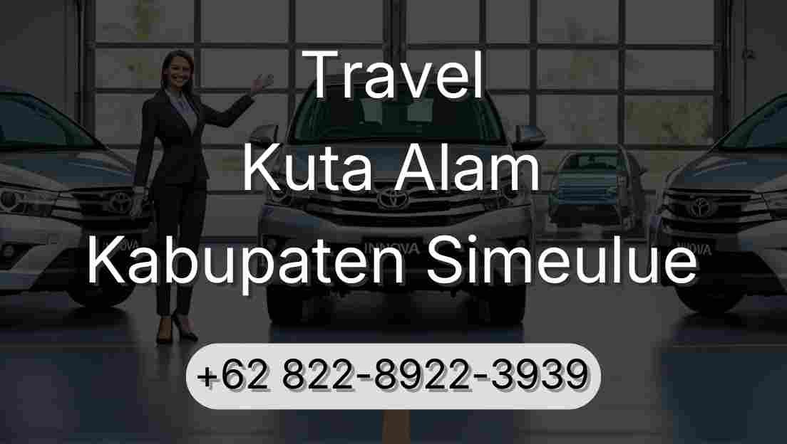 Travel Kuta Alam Kabupaten Simeulue