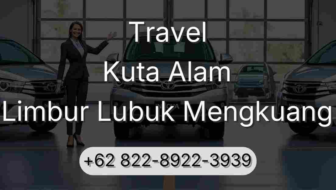 Travel Kuta Alam Limbur Lubuk Mengkuang
