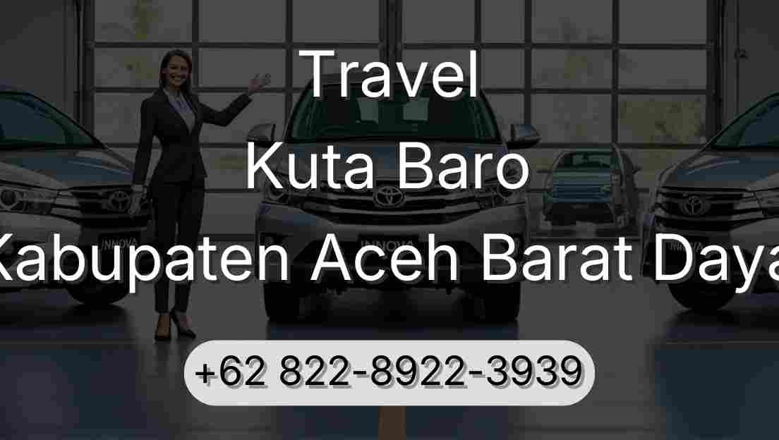 Travel Kuta Baro Kabupaten Aceh Barat Daya