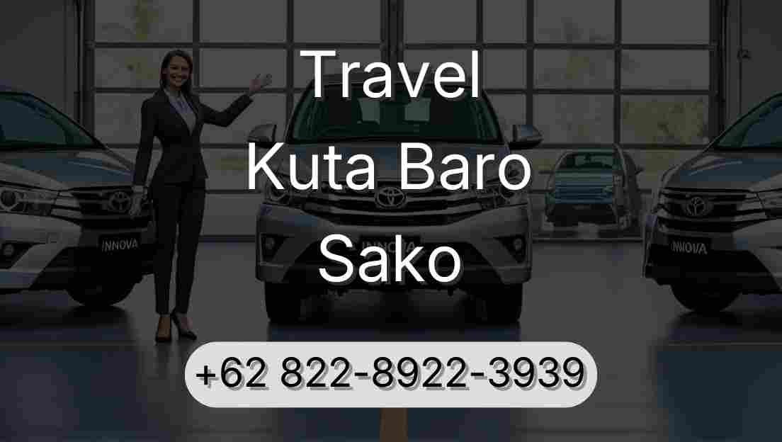 Travel Kuta Baro Sako