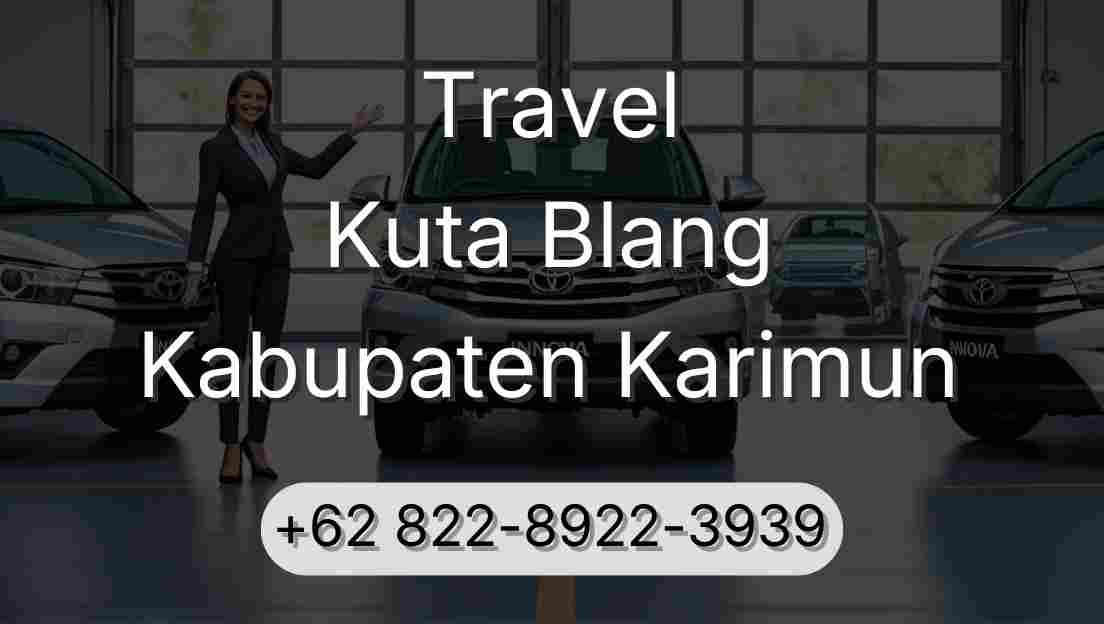 Travel Kuta Blang Kabupaten Karimun