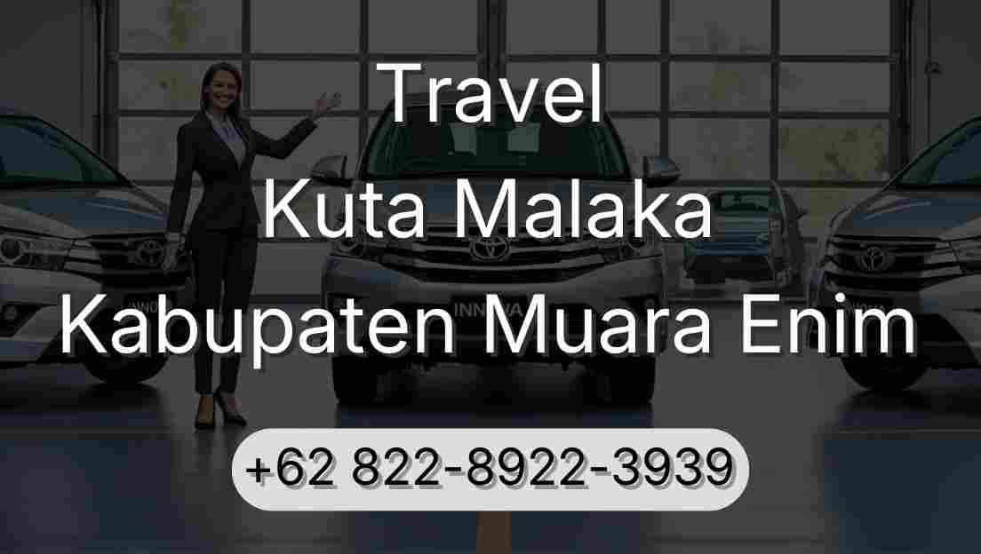 Travel Kuta Malaka Kabupaten Muara Enim