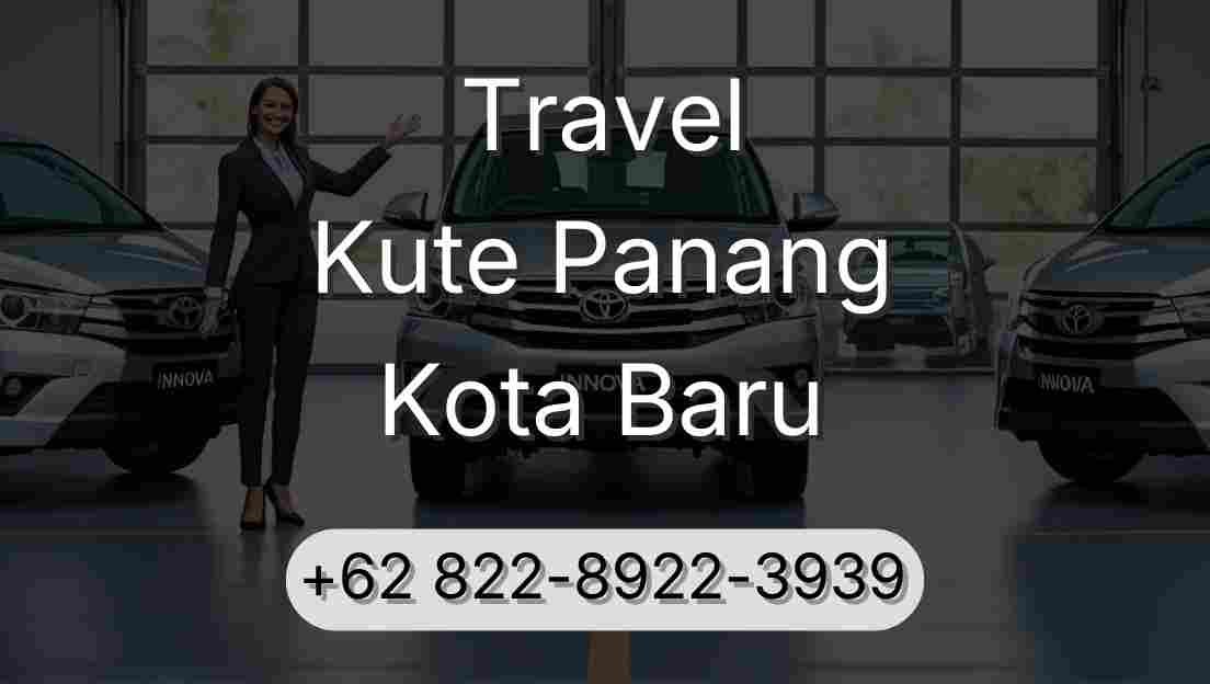 Travel Kute Panang Kota Baru
