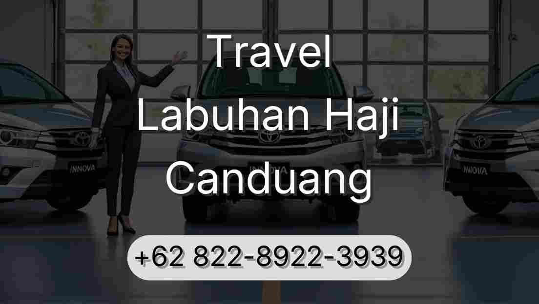 Travel Labuhan Haji Canduang