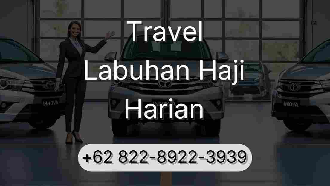 Travel Labuhan Haji Harian