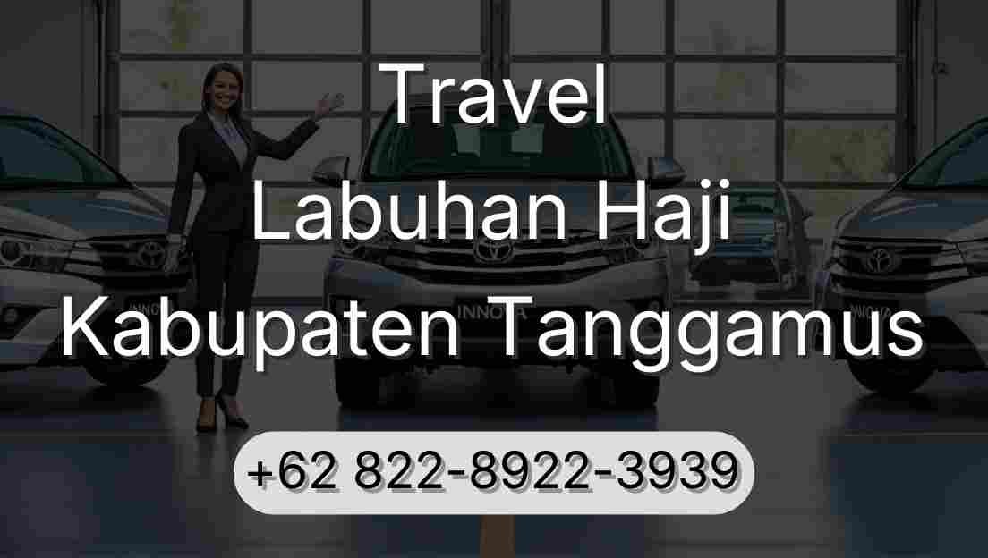 Travel Labuhan Haji Kabupaten Tanggamus