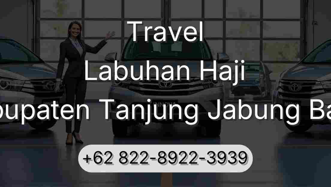 Travel Labuhan Haji Kabupaten Tanjung Jabung Barat