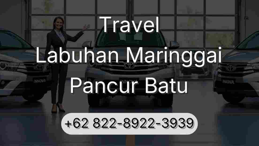 Travel Labuhan Maringgai Pancur Batu