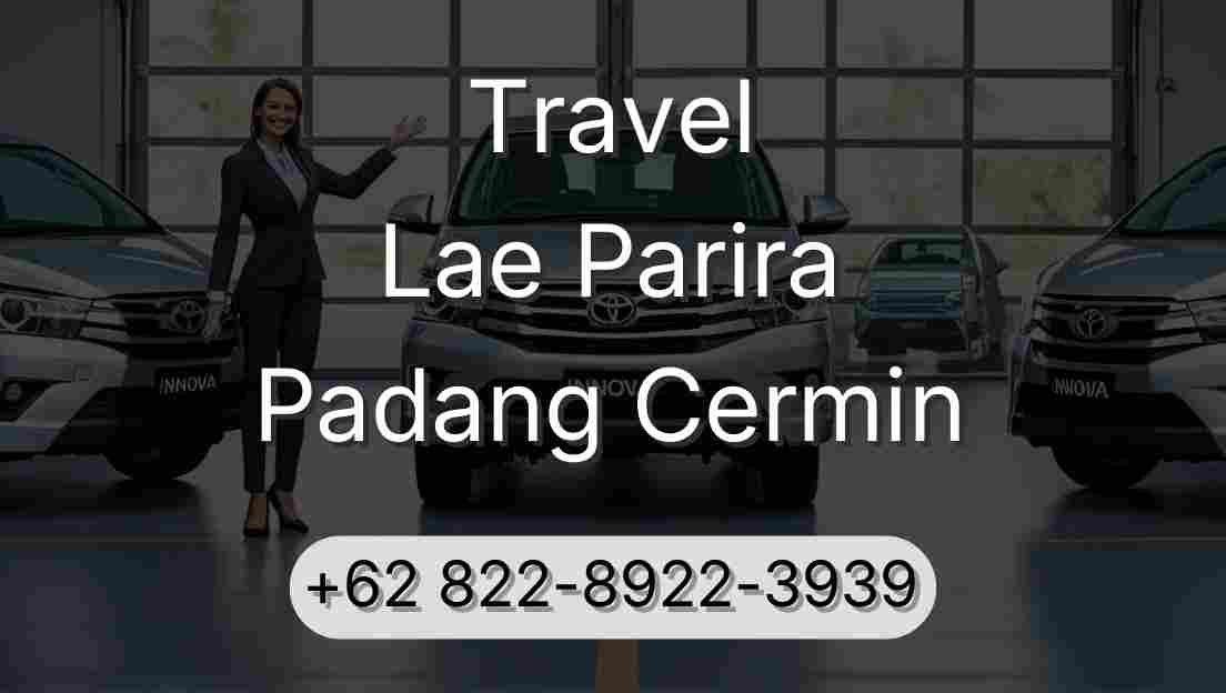 Travel Lae Parira Padang Cermin