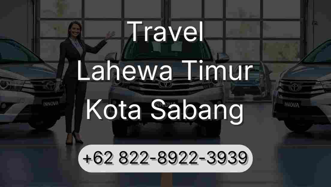 Travel Lahewa Timur Kota Sabang