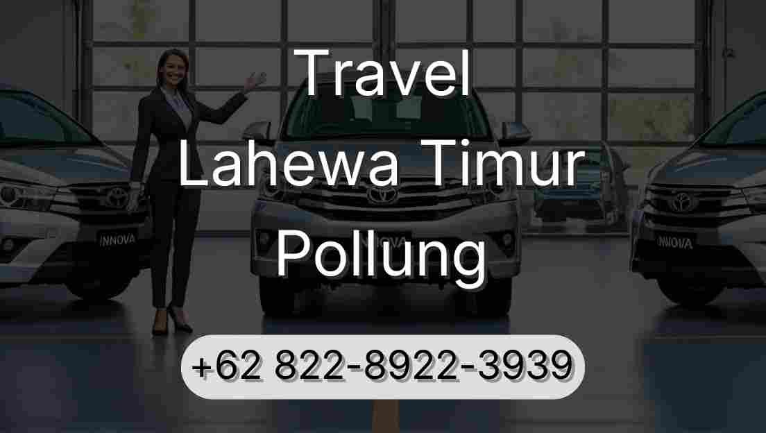 Travel Lahewa Timur Pollung