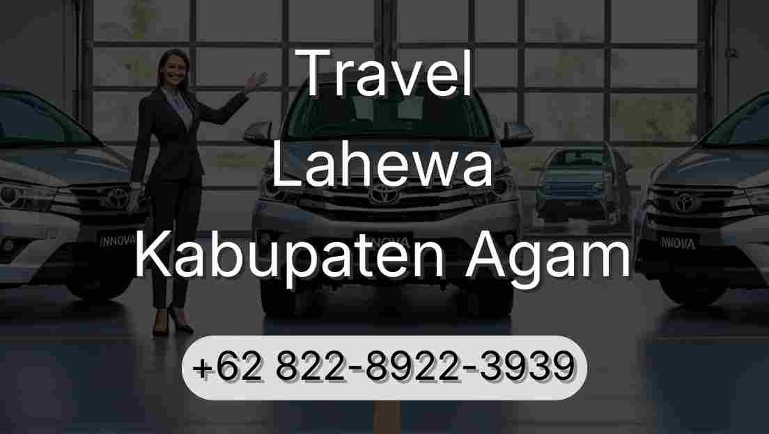 Travel Lahewa Kabupaten Agam