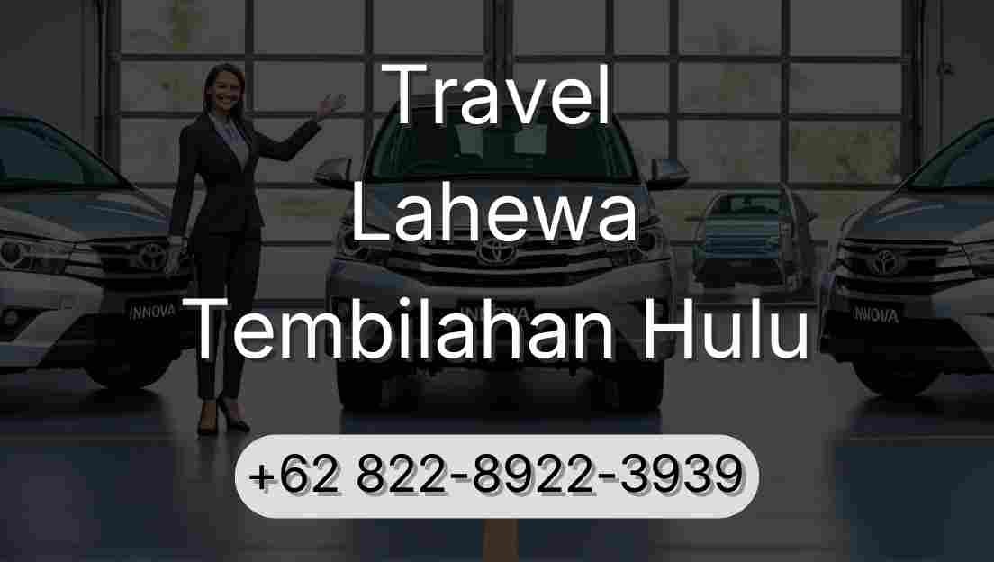 Travel Lahewa Tembilahan Hulu