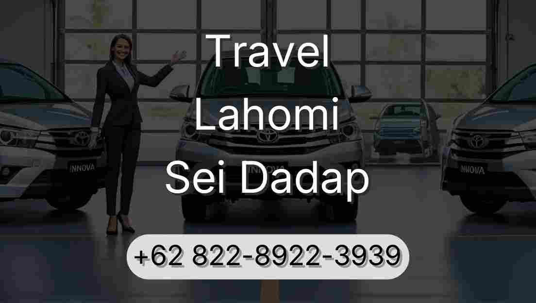 Travel Lahomi Sei Dadap