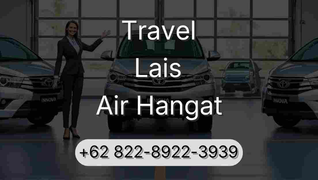 Travel Lais Air Hangat