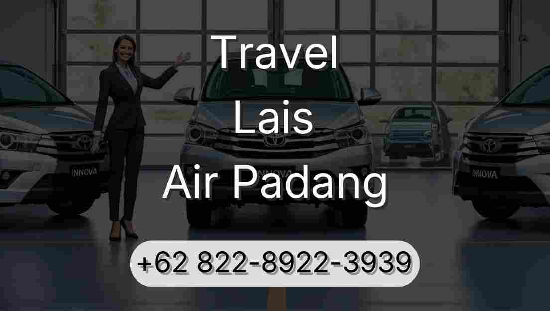 Travel Lais Air Padang