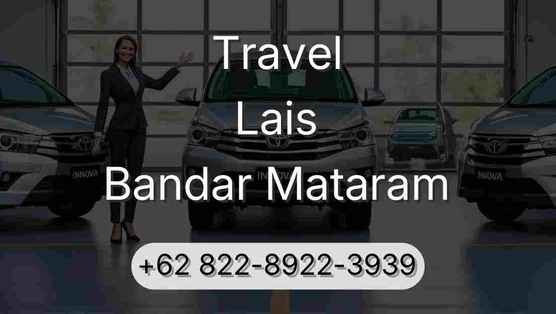 Travel Lais Bandar Mataram