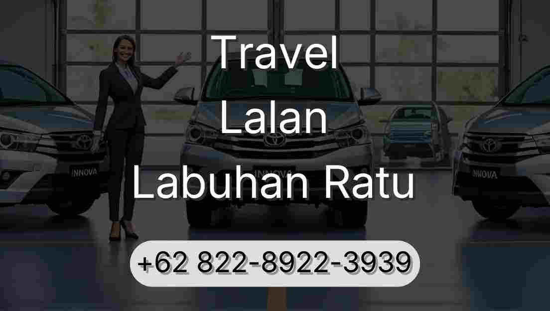 Travel Lalan Labuhan Ratu