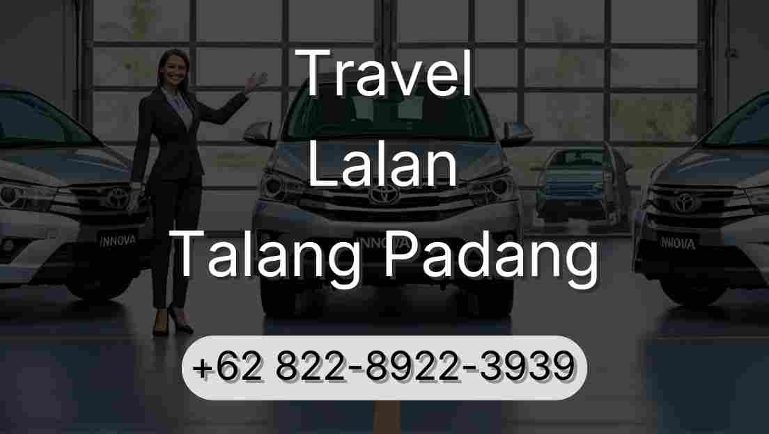 Travel Lalan Talang Padang