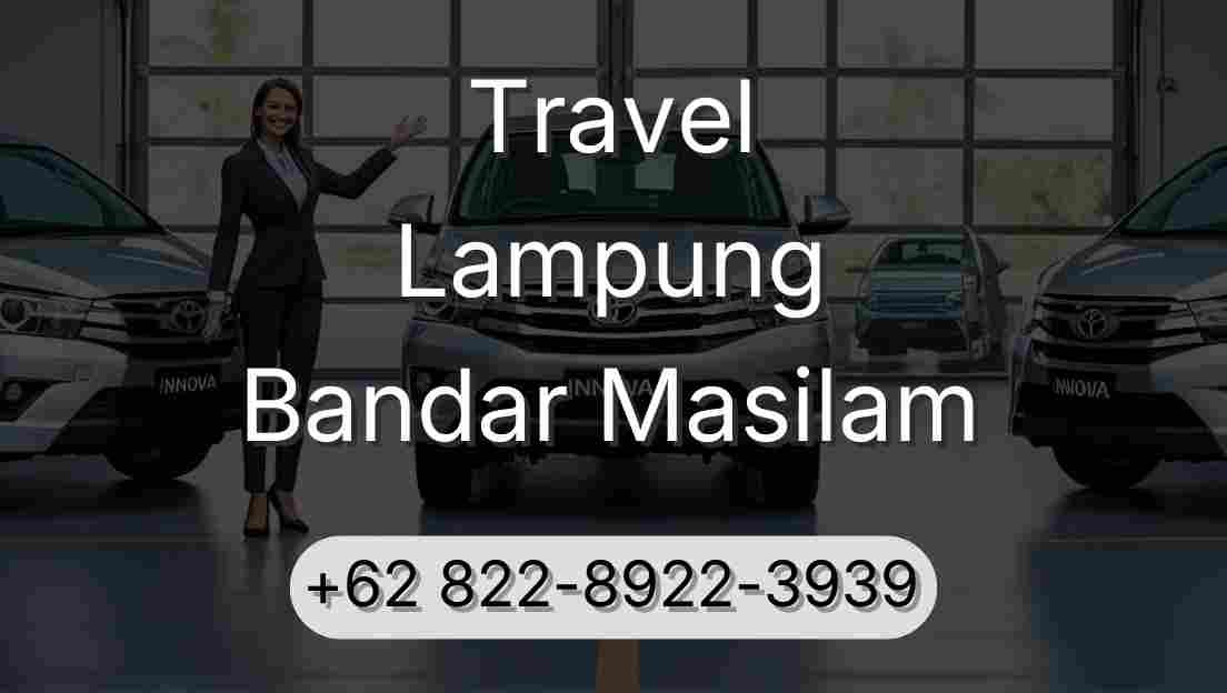 Travel Lampung Bandar Masilam