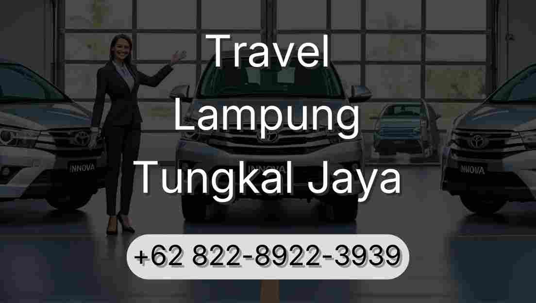 Travel Lampung Tungkal Jaya