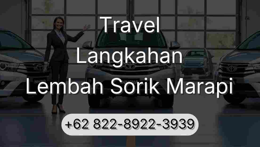 Travel Langkahan Lembah Sorik Marapi