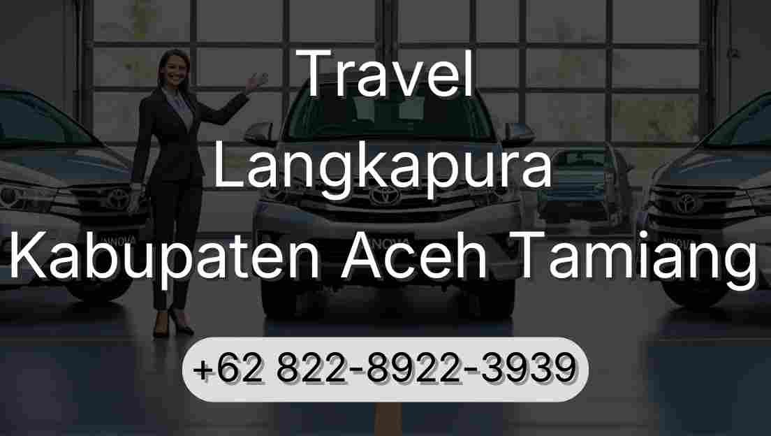 Travel Langkapura Kabupaten Aceh Tamiang