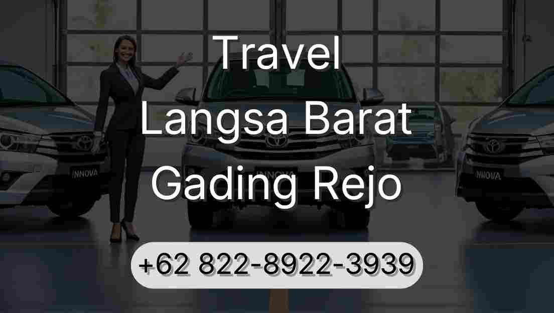 Travel Langsa Barat Gading Rejo