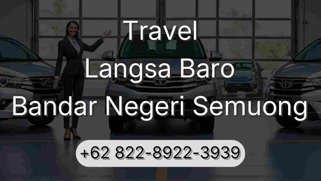 Travel Langsa Baro Bandar Negeri Semuong