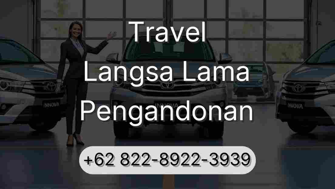 Travel Langsa Lama Pengandonan