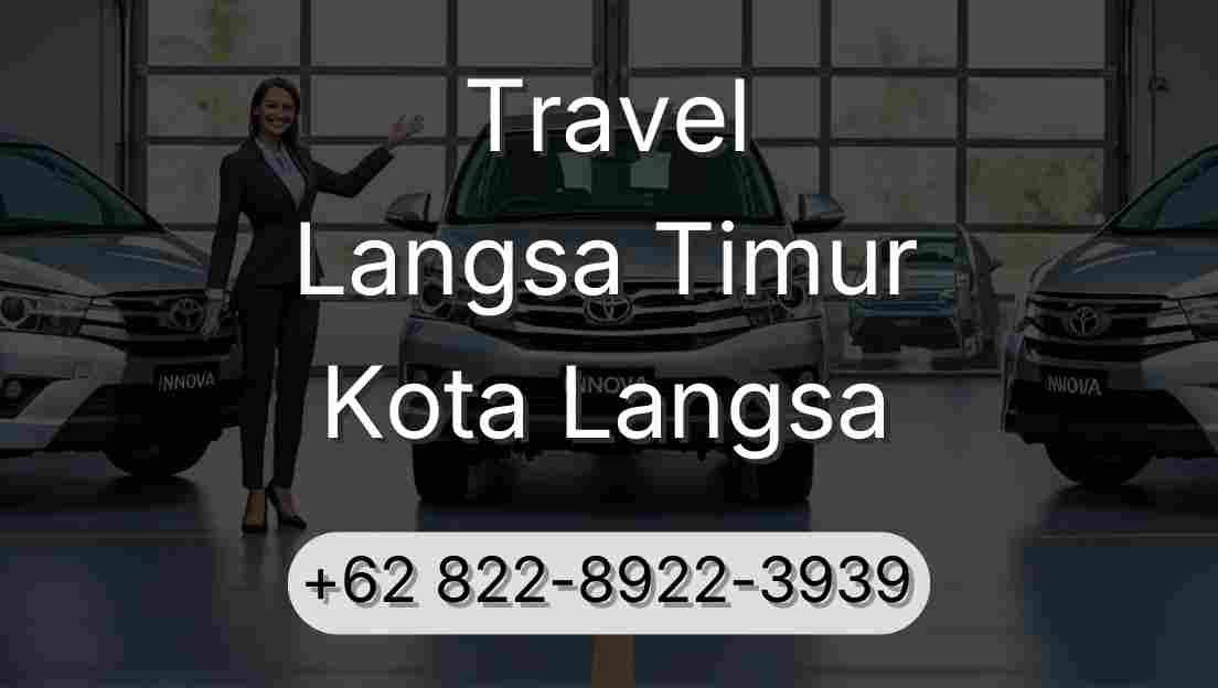 Travel Langsa Timur Kota Langsa