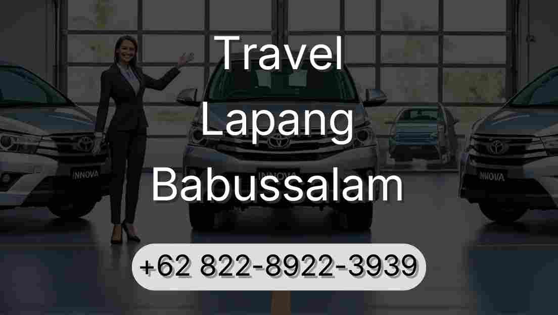 Travel Lapang Babussalam