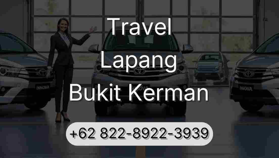 Travel Lapang Bukit Kerman