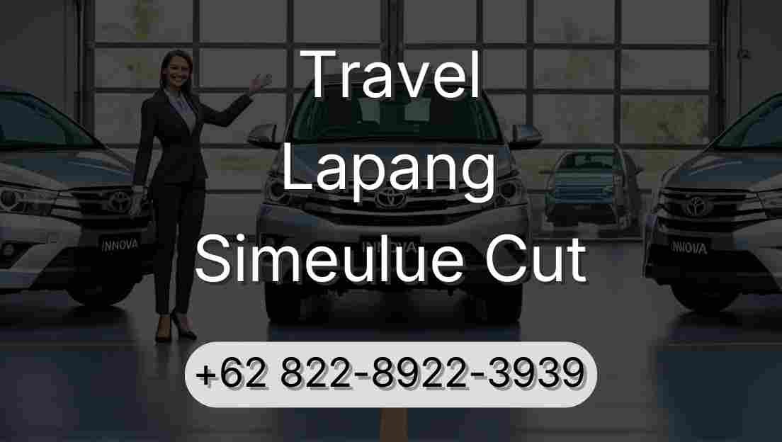 Travel Lapang Simeulue Cut