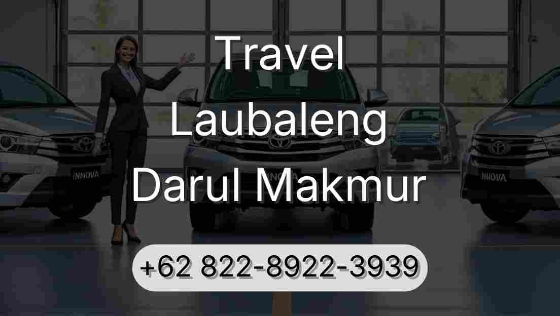 Travel Laubaleng Darul Makmur