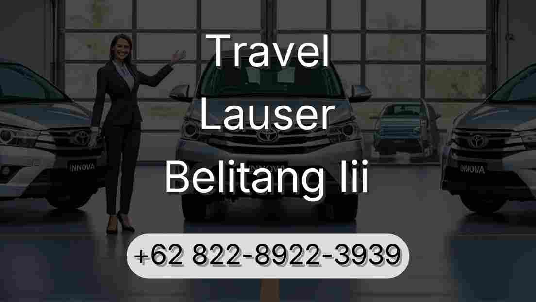 Travel Lauser Belitang Iii