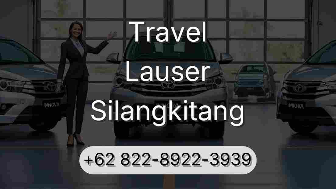 Travel Lauser Silangkitang