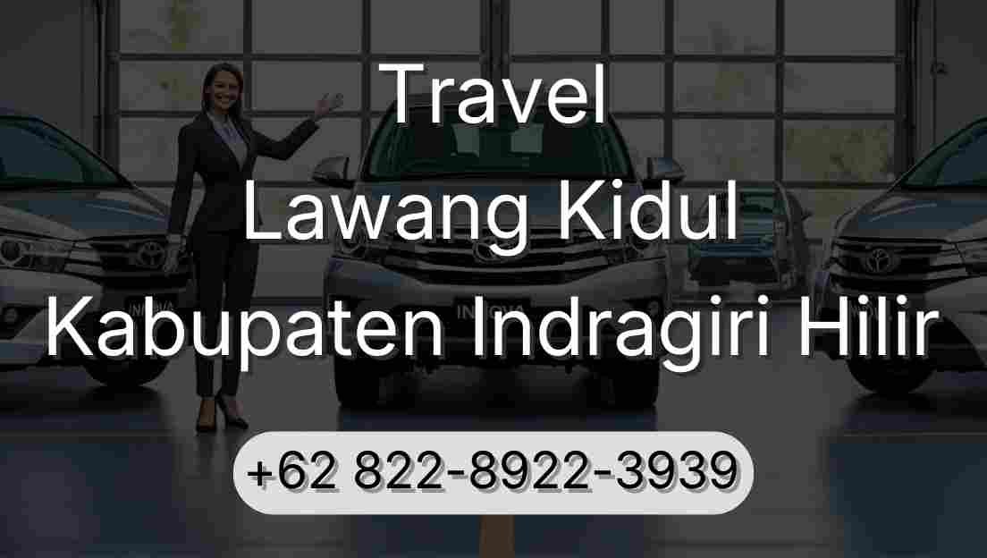 Travel Lawang Kidul Kabupaten Indragiri Hilir