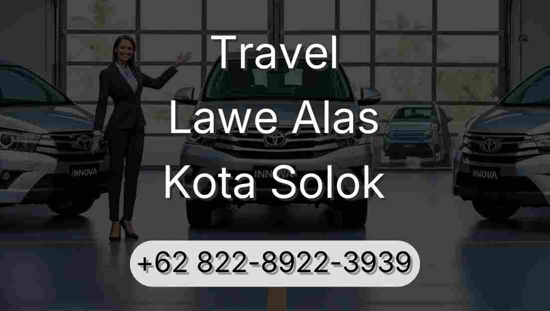 Travel Lawe Alas Kota Solok