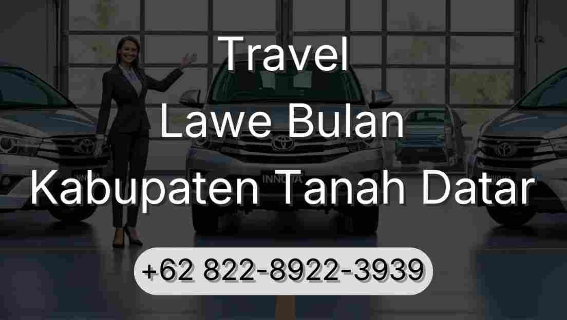 Travel Lawe Bulan Kabupaten Tanah Datar