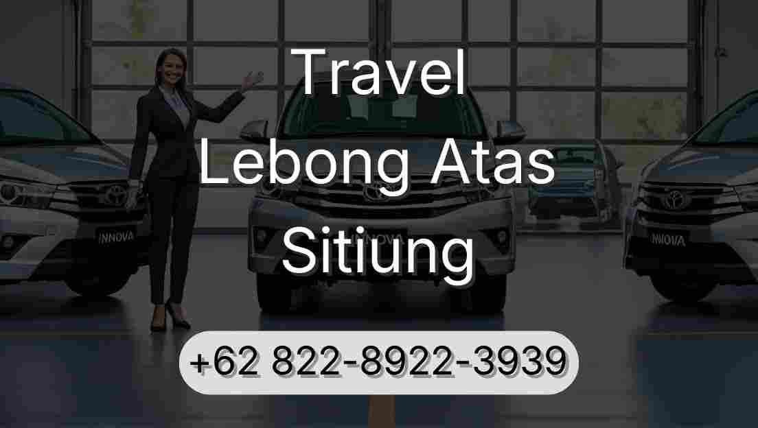 Travel Lebong Atas Sitiung