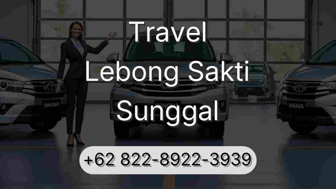 Travel Lebong Sakti Sunggal