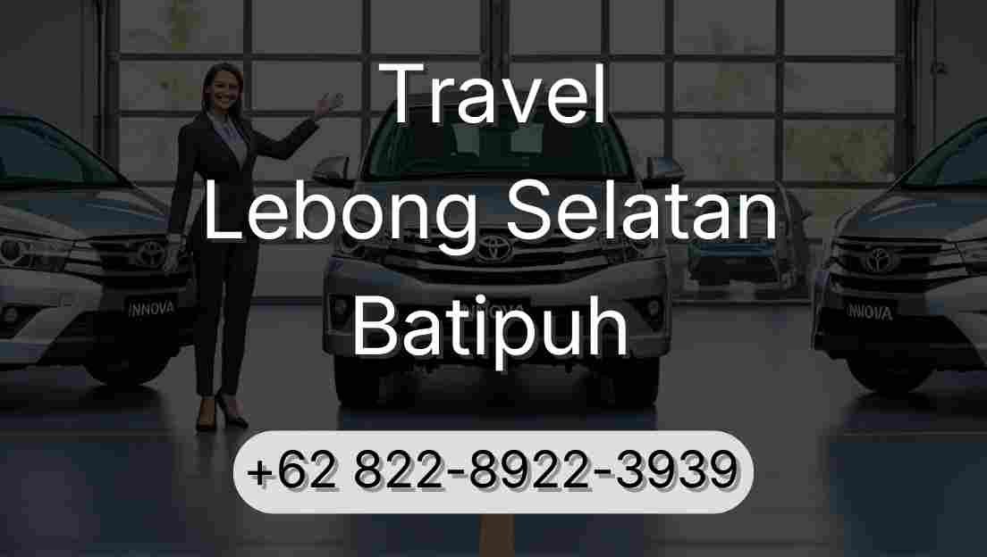 Travel Lebong Selatan Batipuh