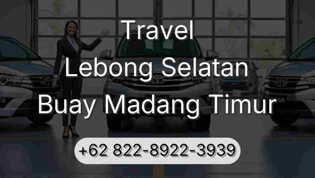Travel Lebong Selatan Buay Madang Timur