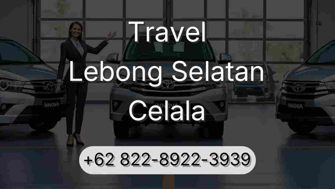 Travel Lebong Selatan Celala