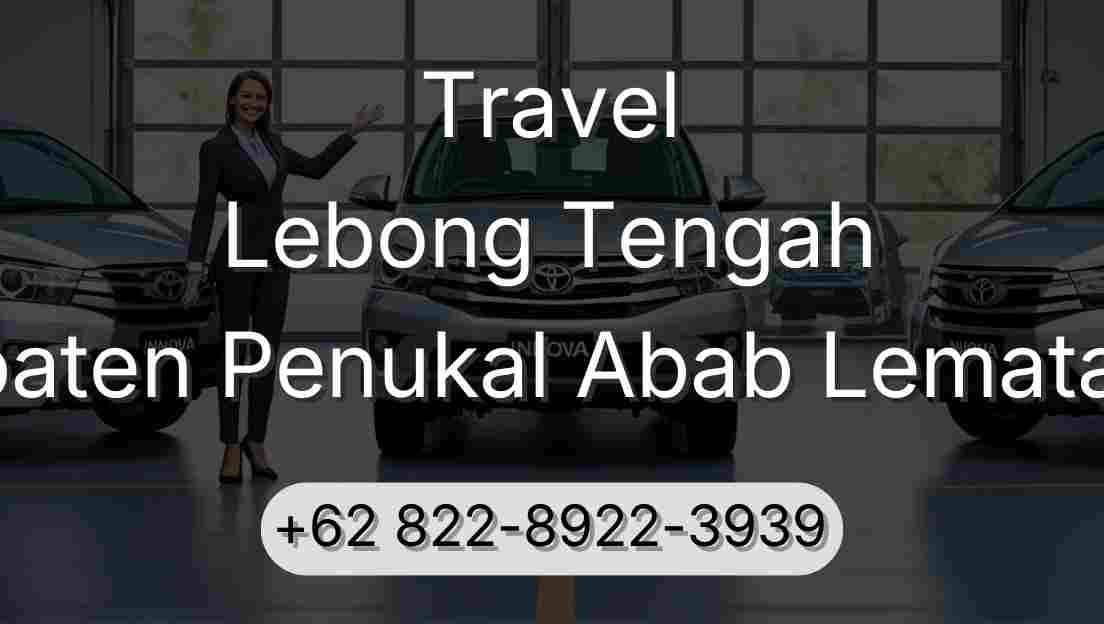 Travel Lebong Tengah Kabupaten Penukal Abab Lematang Ilir