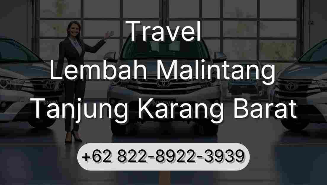 Travel Lembah Malintang Tanjung Karang Barat