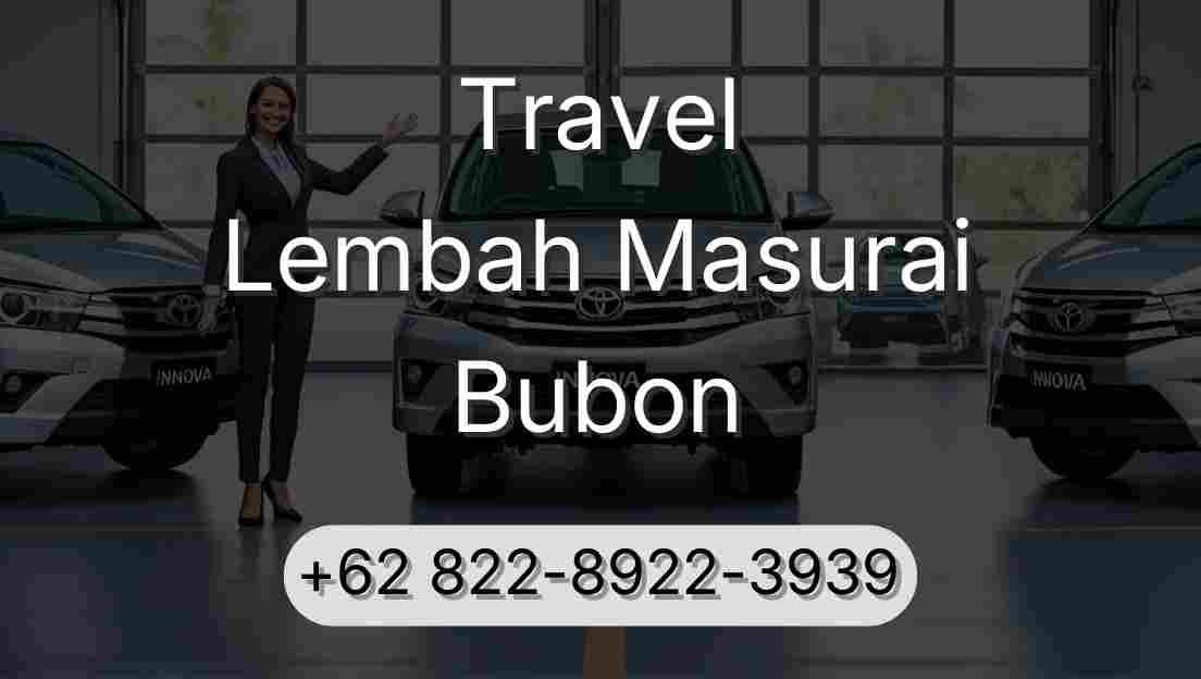 Travel Lembah Masurai Bubon